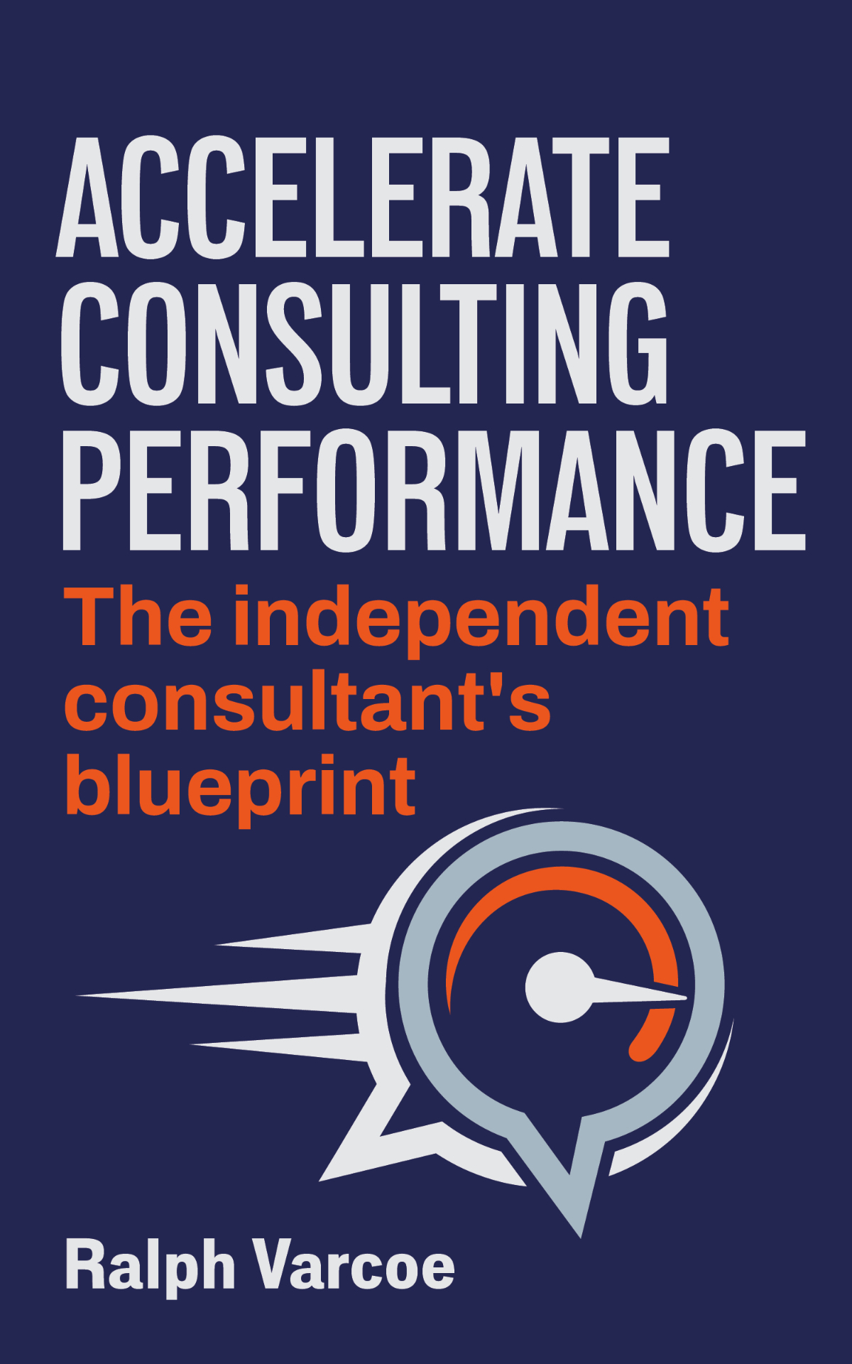 Accelerate Consulting Performance book cover